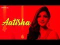 Aatisha  official music  jash  abhishek ray