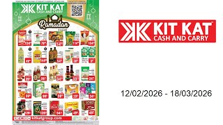 Kit Kat Cash & Carry Specials - Ramadan Deals - 12022026 - 18032026