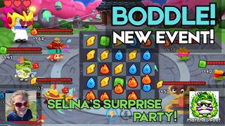NEW BODDLE EVENT - SELINA’S SURPRISE PARTY!!! I BEAT THIS BODDLE EVENT!!! 2 MORE SUBS FOR 200!!