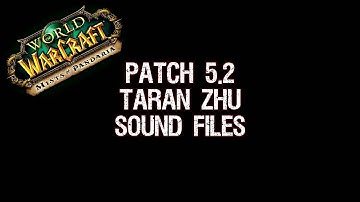 Patch 5.2 - TaranZhu Sound Files