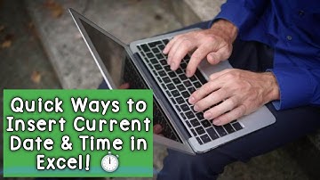 Quick Ways to Insert Current Date & Time in Excel! ⏱