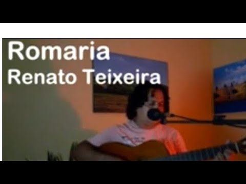 ROMARIA - RENATO TEIXEIRA POR THIAGO BRAS ( COVER )