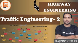 Traffic Engineering- 2 | Highway Engineering | Rajeev Kumar