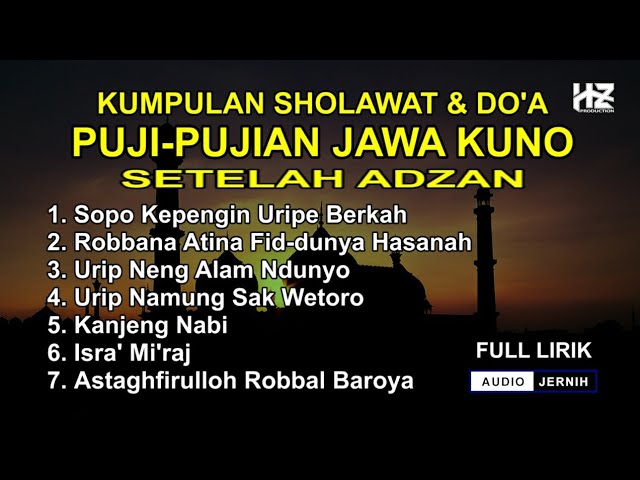 Kumpulan Sholawat dan Do'a Puji-pujian Jawa Kuno class=