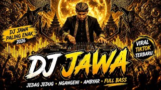 Download lagu DJ JAWA PALING ENAK 2026 🔥 Jedag Jedug Full Bass | DJ Ambyar Viral TikTok Terbaru