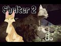 MY BABIES!: Shelter 2