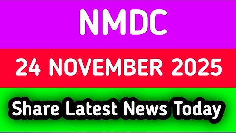 nmdc share news tomorrow || nmdc share news latest news today