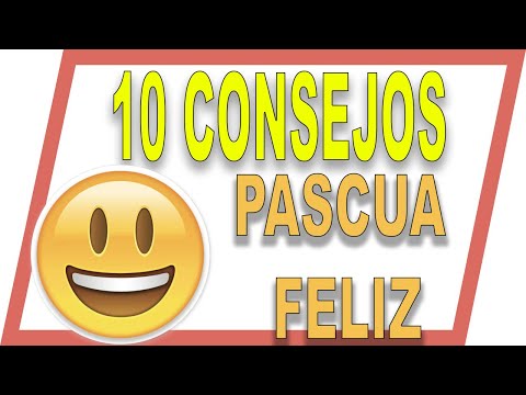 ✴️ 10 CONSEJOS para una PASCUA FELIZ 😊