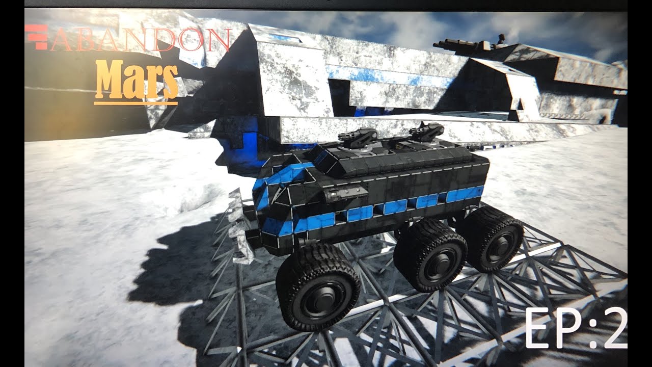 Space Engineers: Abandon Mars Ep 2 Rover Construction - YouTube