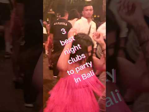 Night clubs Bali