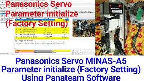 Panasonics Servo MINAS-A5 Parameter initialize (Factory Setting) Using Panateam Software