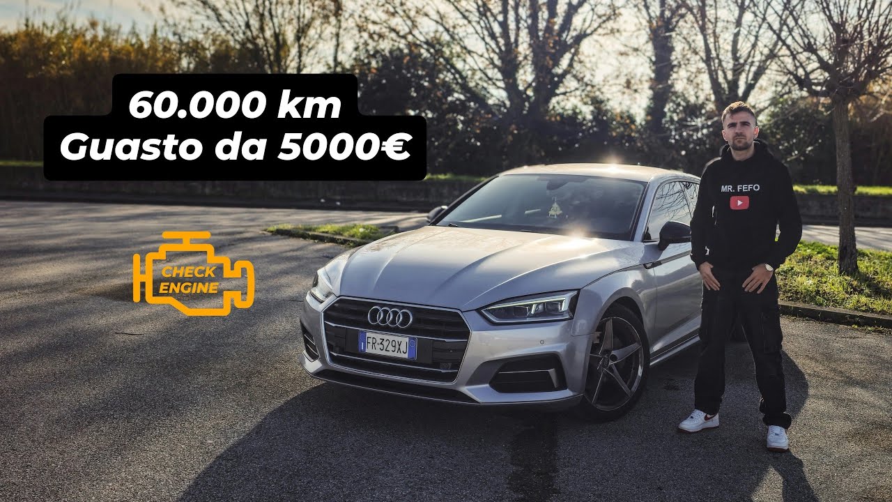 Audi A5 Sportback: bellissima, ma attenzione a questo problema…| 2.0 Diesel del 2017 | 190 cavalli