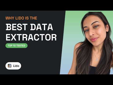 Why Lido is the Best Data Extractor