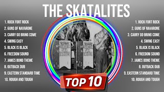 T.h.e. .S.k.a.t.a.l.i.t.e.s. Reggae Mix Songs Full Album - New Reggae Mix Songs 2024