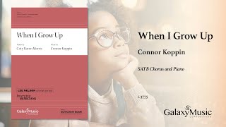 When I Grow Up by Connor Koppin - Scrolling Score