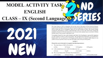 CLASS 9 ENGLISH 2ND SERIES MODEL ACTIVITY TASK 2021 AUGUST NEW