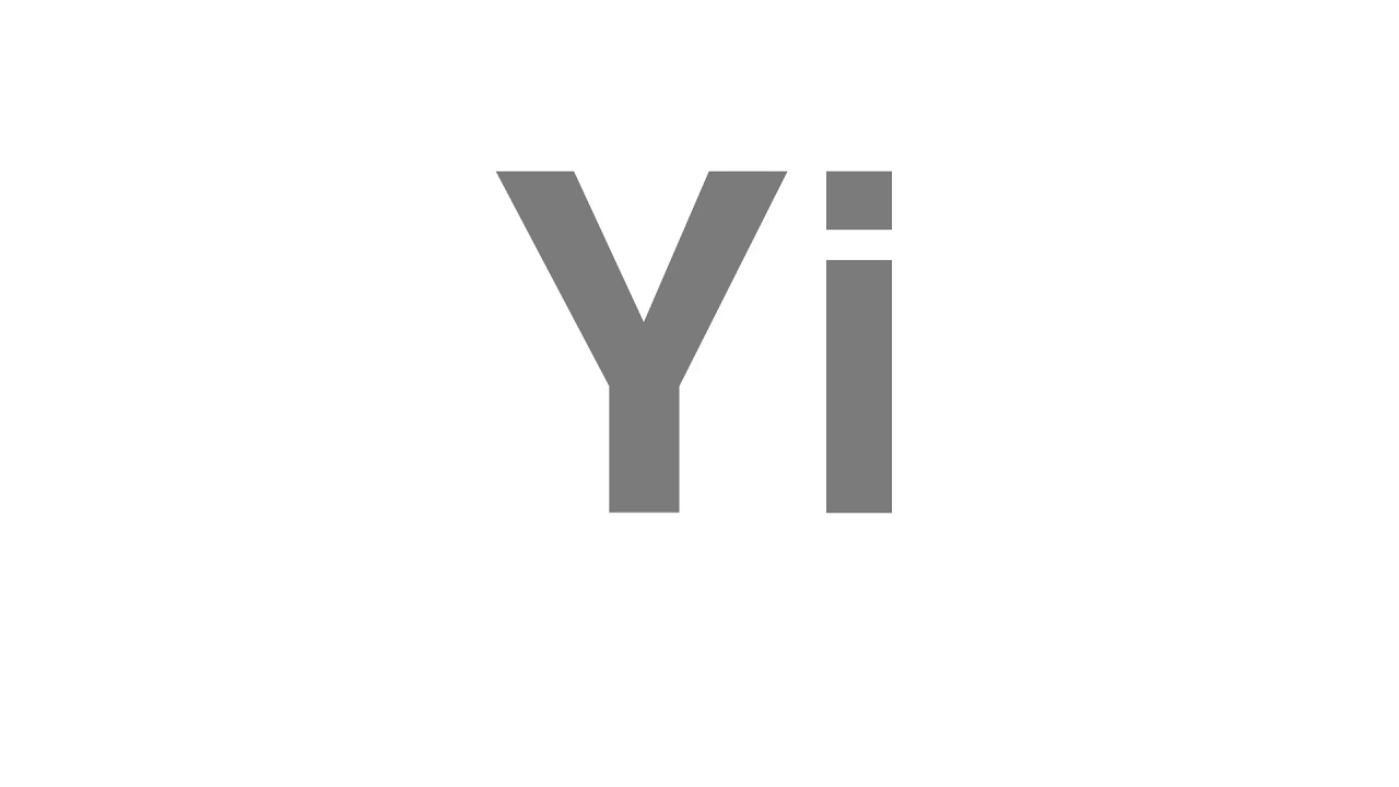 How to Pronounce "Yi"
