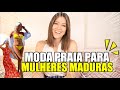 MODA PRAIA VERÃO 2020 PARA MULHERES MADURAS + 50 - Vitória Portes