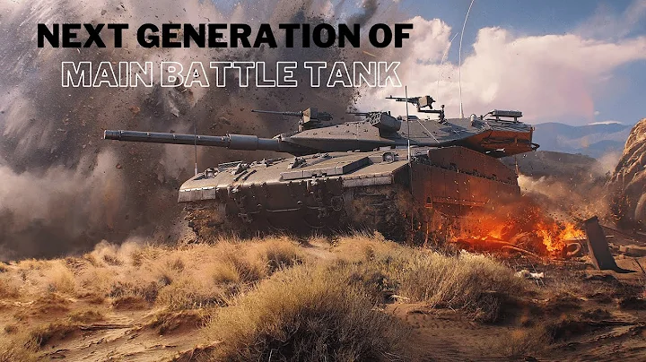 The Next Generation Main Battle Tanks