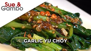 Garlic Yu Choy Recipe