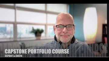 Capstone Module 1 - ED870 & CEP807