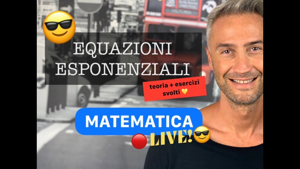 EQUAZIONI ESPONENZIALI, equazioni esponenziali esercizi, matematica equazioni esponenziali