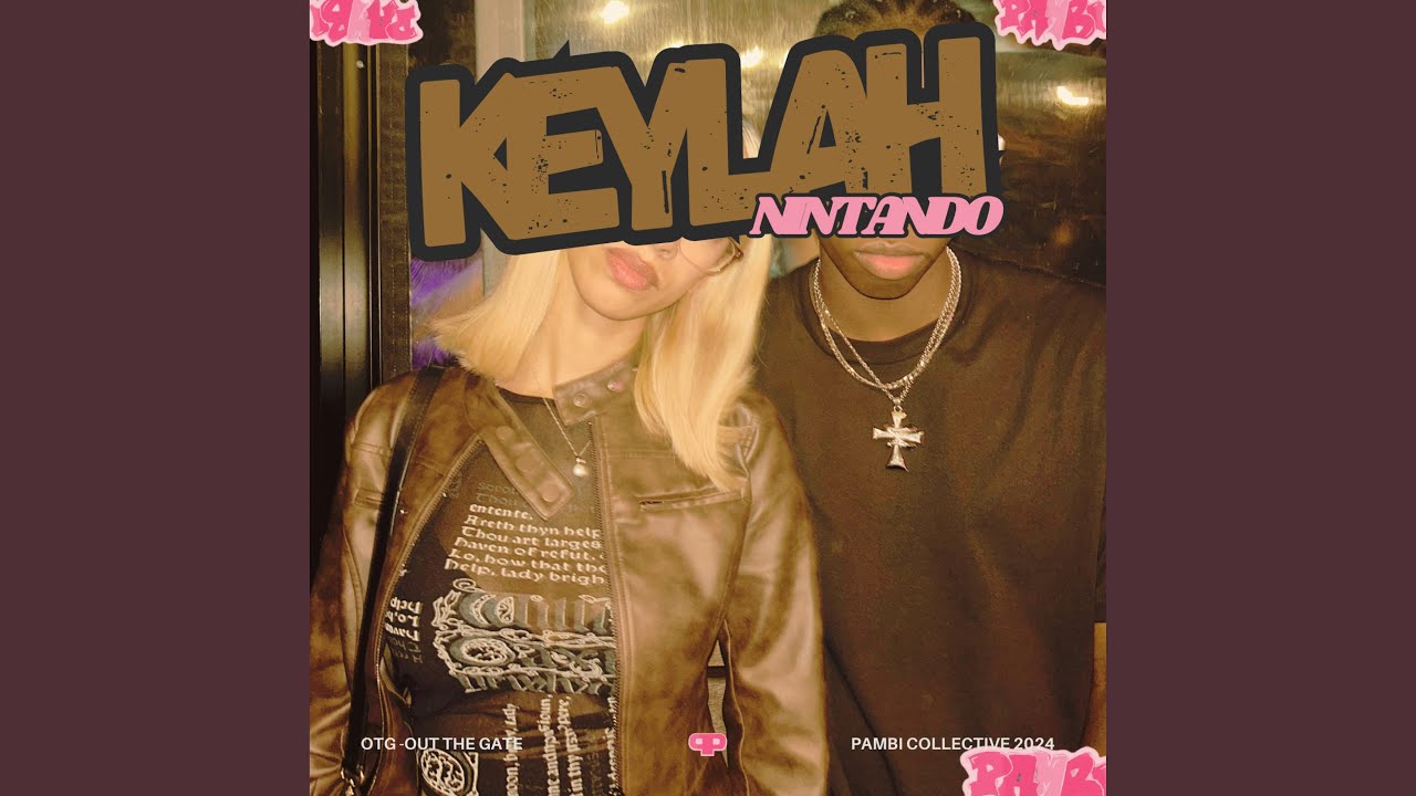 Watch Keylah on YouTube Watch Keylah on YouTube