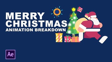 Christmas Animation Project Breakdown in After Effects