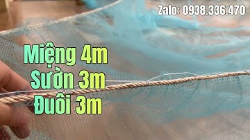 Te Đẩy và Trao Tôm , Tép , Cá … | Miệng 4m - Sườn 3m - Đuôi 3m | Chất Liệu Cước Đúc Thái 1cm |