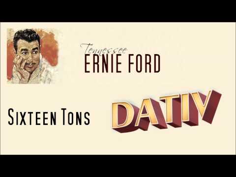Tennessee Ernie Ford - Sixteen Tons (DaTiV Remix)
