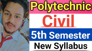 Polytechnic/Diploma 5th Semester Syllabus Civil Engineering || Civil Engineering 2021