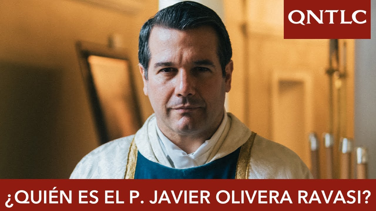 ¿QUIÉN ES EL P. JAVIER OLIVERA RAVASI?