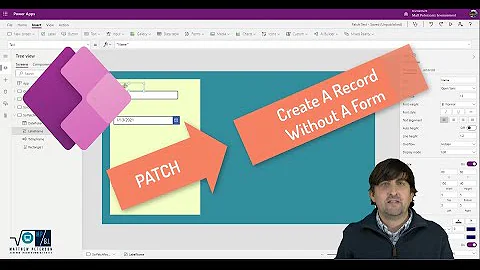 Power Apps: Patch To Create Records  Without A Form