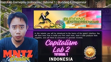 Capitalism Lab Gameplay Indonesia | Tutorial 1 | Budding Entrepeneur