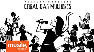 Vanilda Bordieri - Coral das Mulheres (Lyric Video) chords