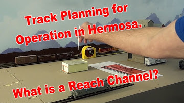 Track Planing for operations, What is a Reach Channel?  How can it improve your operations - 403