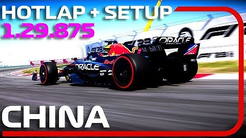 F1 23 CHINA Hotlap + Setup (1:29.875) - 29 th Worldwide Ranking 💪