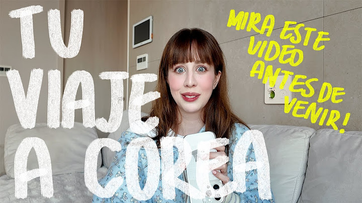 TODO lo que DEBES saber antes de viajar a Corea 🇰🇷