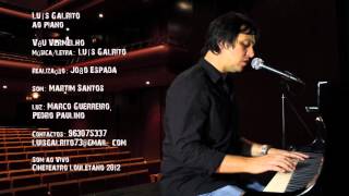 Miniatura del video "Luis Galrito ao piano - Véu vermelho"