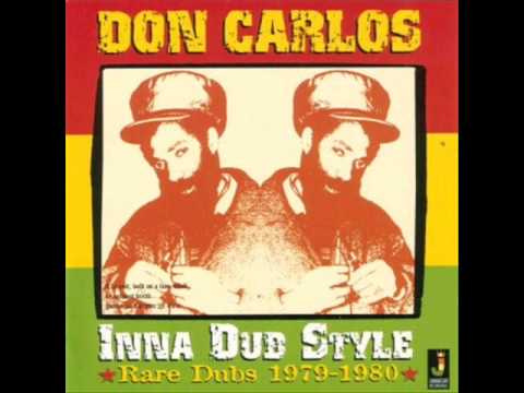 Don Carlos - There's A Dub Faraway
