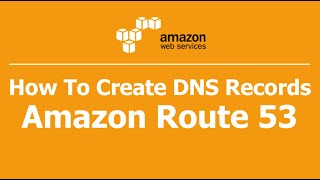 How To Create Dns Records In Amazon Route 53 Add Nameservers Domain Pointing Godaddy Part 2