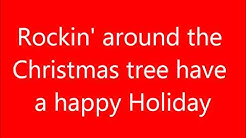 Rockin' Around The Christmas Tree Lyrics  - Durasi: 2:16. 