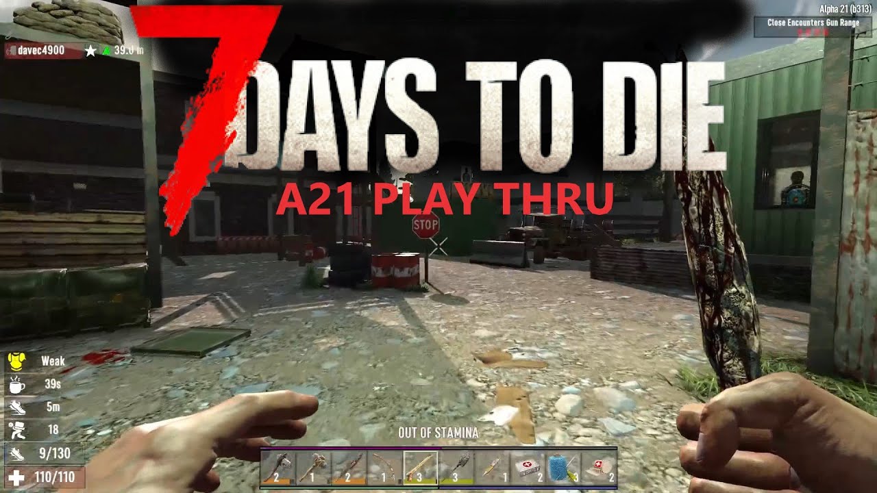 7 Days to Die Alpha 21 Exp build Part # 1 - YouTube