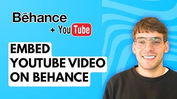 How to Embed YouTube Video on Behance [2025 Guide]