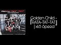 Golden Child - 『RATA-TAT-TAT』 | x1.8 Speed