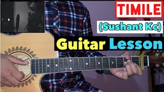 Timile Sushant Kc Guitar Lesson Easy Guitar lesson