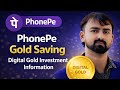 PhonePe Gold Saving Explained | Digital Gold Investment Information by STR KARAN RAJA