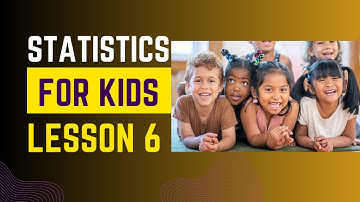 Lesson 6: Sampling Bias: A Kid