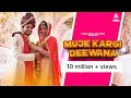 Mujhe kargi deewana re full song  akash bhamla  muskan passi  harender nagar  haryanavi song