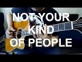 Not Your Kind of People - Garbage Guitar Cover | Anton Betita